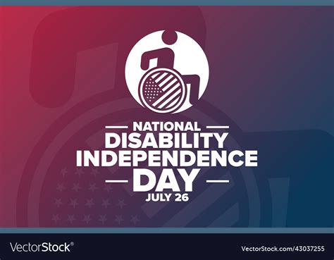 National Disability Independence Day July 26 Vector Image