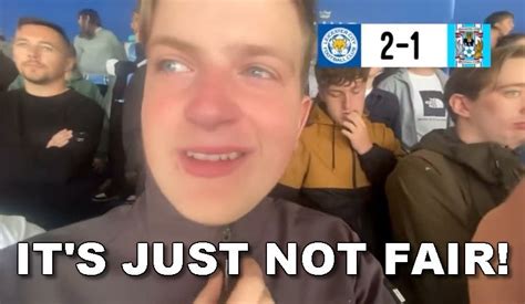Leicester 2 Coventry 1 Post Match Thread Leicester City Forum Foxestalk
