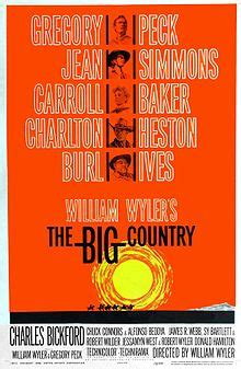 See the best western movies by using the sorts and filters below. The Big Country - Wikipedia