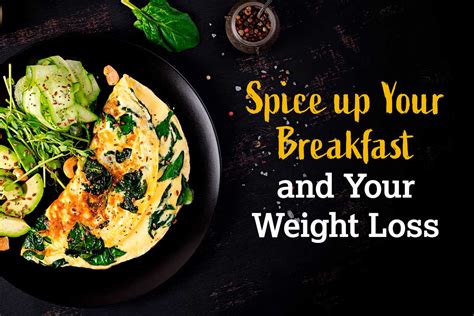 Spice Up Your Breakfast And Your Weight Loss Healthy Inspirations