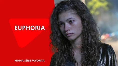 Euphoria 3ª Temporada Estreia Quando Tudo Que Sabemos Sobre