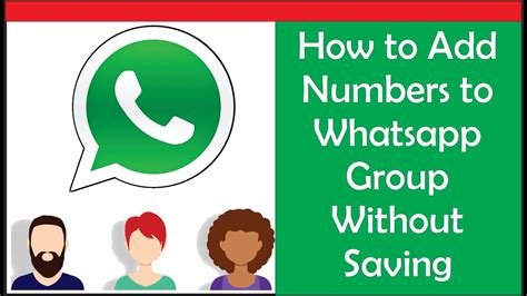 How To Add Numbers To Whatsapp Group Without Saving Youtube