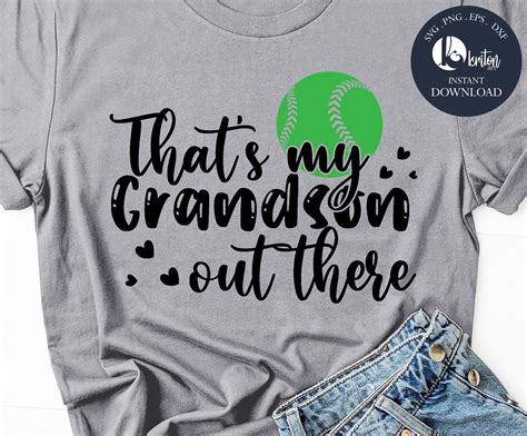 Thats My Grandson Out There Svg Baseball Svg Eps Dxf Etsy