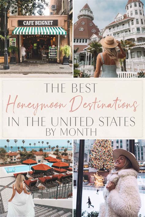 The Best Honeymoon Destinations In The United States By Month The