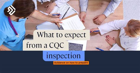 Preparing For A Cqc Inspection Guidance On What To Expect