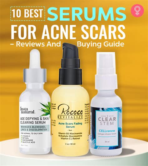 Best Serums For Acne Scars Reviews And Buying Guide