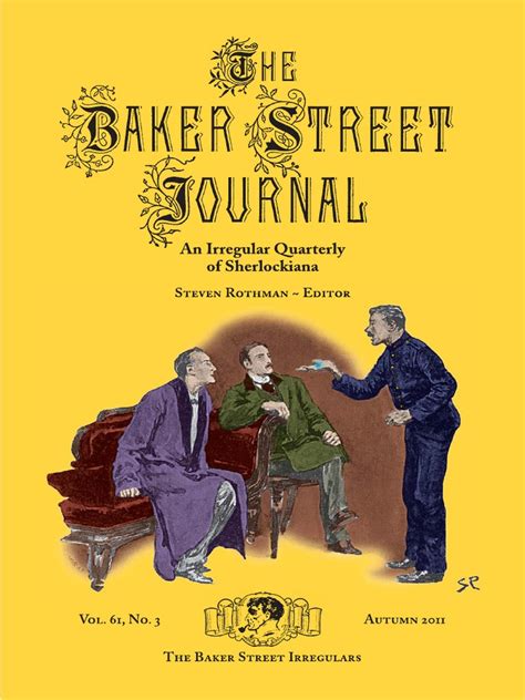 baker street journal v61n3 autumn 2011 pdf sherlock holmes dr watson