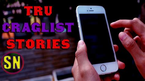 6 Terrifyingly True Craigslist Stories | Compilation - YouTube