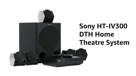 Sony Ht Iv300 Real 51ch Dolby Digital Dth Home Theatre System