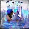 White Collar fan fiction, part 7 — AltanKatt