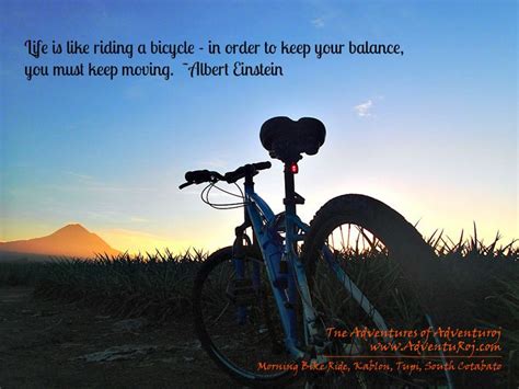 Quotations And Photography A Bike Ride Into The Sunrise Cycling Quotes Bicycle Quotes Bike