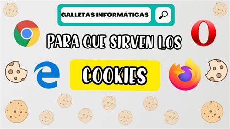 ¿qué Son Y Para Que Sirven Los Cookies 🤔 Curiosidades Tecnológicas 5