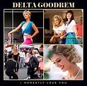 Buy Delta Goodrem I Honestly Love You CD | Sanity Online
