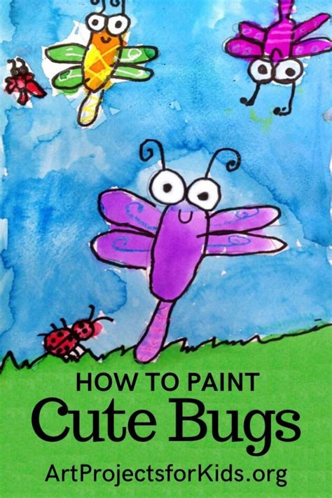 Cute Bug Painting · Art Projects For Kids