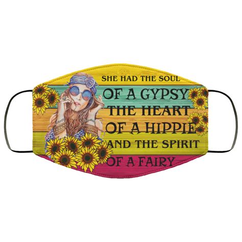 She Had The Soul Of A Gypsy The Heart Of A Hippie And The Spirit Of A