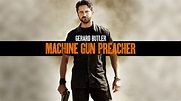 Machine Gun Preacher (2011) - Reqzone.com