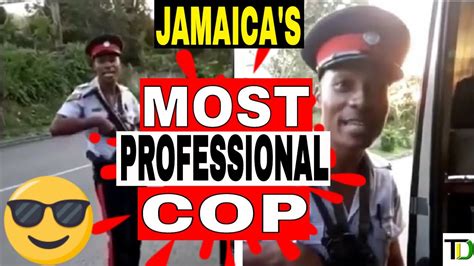 jamaica s most professional and polite cop teach dem youtube