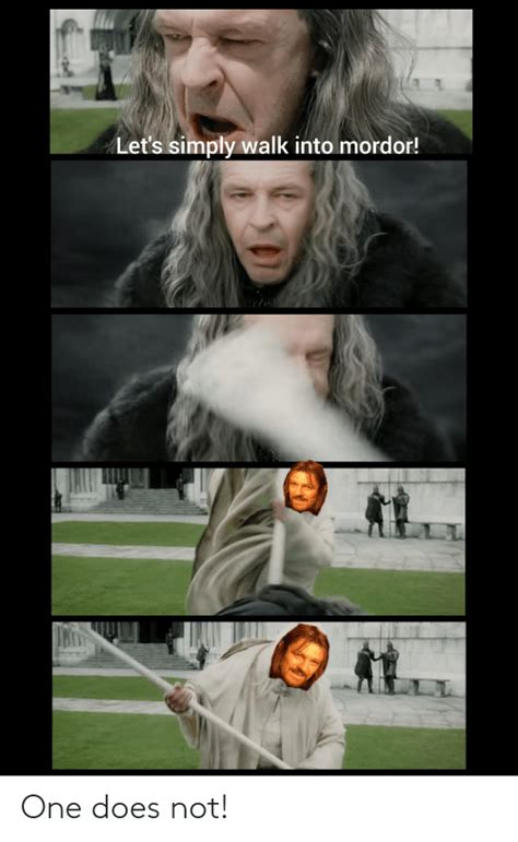 One Does Not Lord Of The Rings Meme On Meme