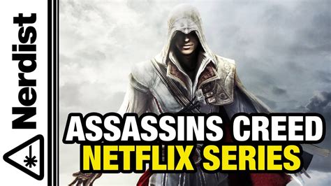 Netflix Making An Assassin S Creed Live Action Series Nerdist News W