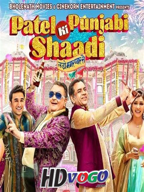 Patel Ki Punjabi Shaadi Full Movie Patel Ki Punjabi Shaadi Is A Feel