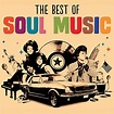 Soul Music the Best Of von Various artists bei Amazon Music - Amazon.de