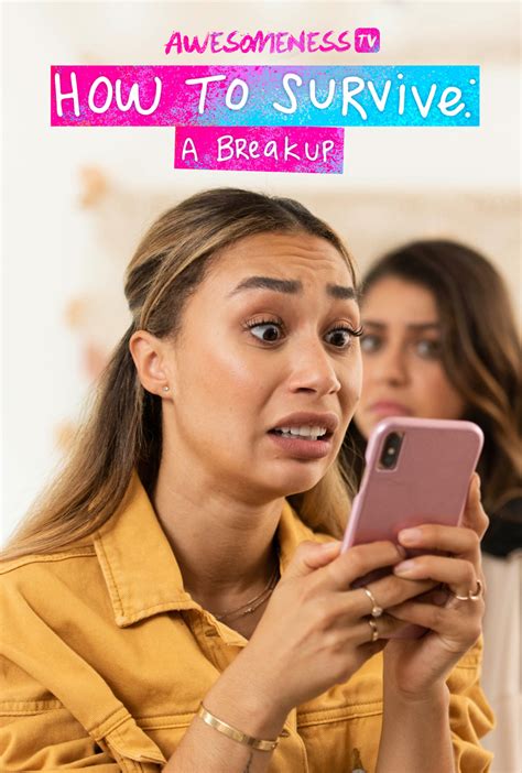 How To Survive A Break Up 2019
