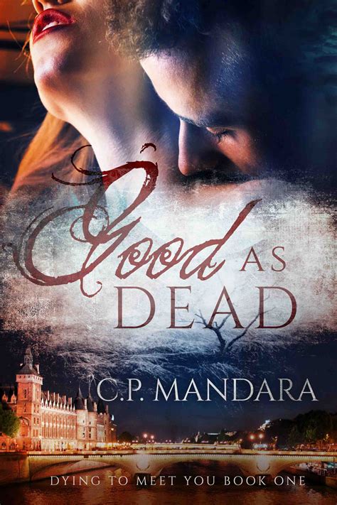 good as dead by c p mandara — book goodies