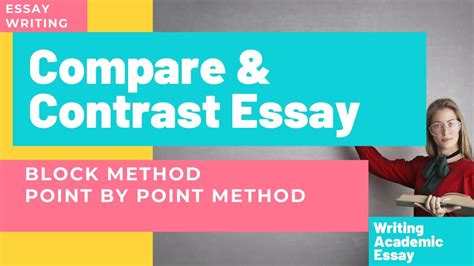 How To Write Compare And Contrast Essay With Examples Block Method