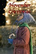 November Christmas (2010) - Posters — The Movie Database (TMDb)