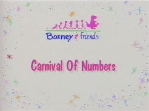 Carnival Of Numbers Barneyandfriends Wiki Fandom