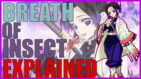 Breath of Insect Explained | Explaining Demon Slayer | - YouTube