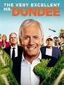 The Very Excellent Mr. Dundee (2020) - Posters — The Movie Database (TMDB)