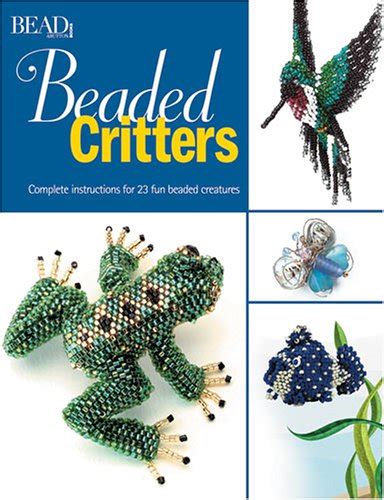 Beaded Critters By Bead And Button Books