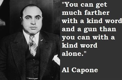 50 Famous Al Capone Quotes And Sayings The Random Vibez Al Capone Quotes Gang Quotes Mob