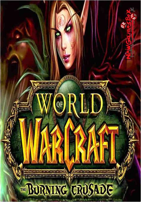 World Of Warcraft Burning Crusade Xolerfive