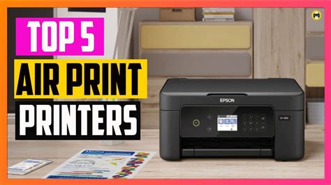 5 Best Airprint Printers In 2022 Reviews Youtube