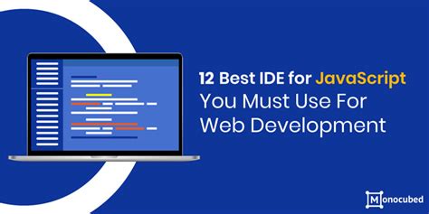 12 Best Javascript Ides For Frontend Development In 2022