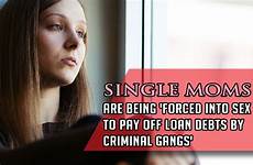 forced sex pay debts off single moms