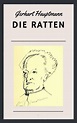 Gerhart Hauptmann: Die Ratten (ebook), Gerhart Hauptmann ...