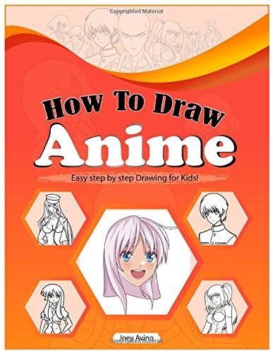 Buy How To Draw Anime Easy Step By Step Book Of Drawing Anime For Kids