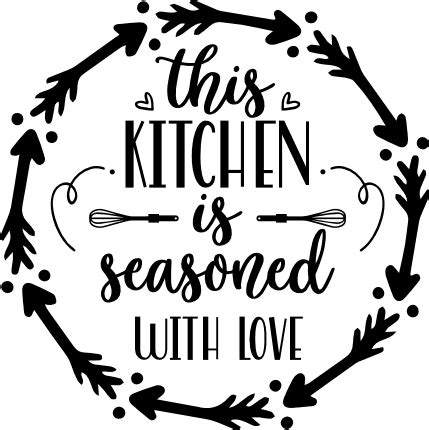 This Kitchen Is Seasoned With Love Free Svg File Svg Heart