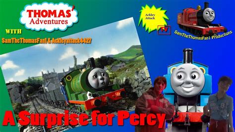 Thomas Adventures With Samthethomasfan1 And Ackleyattack4427 Episode 47