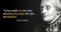 16 Susan B. Anthony Quotes to Make You Treasure Your Independence
