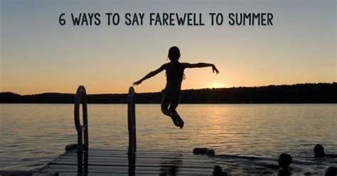 6 Fun Ways To Say Farewell To Summer Silver Dolphin Books
