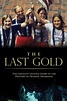 The Last Gold (película 2016) - Tráiler. resumen, reparto y dónde ver ...