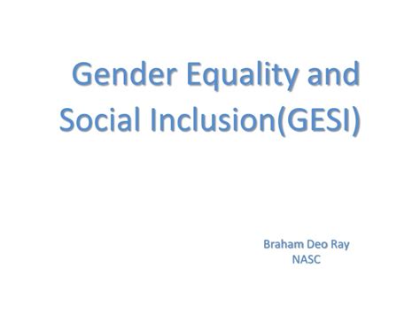 Ppt Gender Equality And Social Inclusiongesi Powerpoint