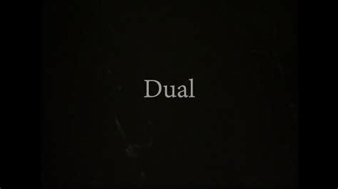 Dual - YouTube