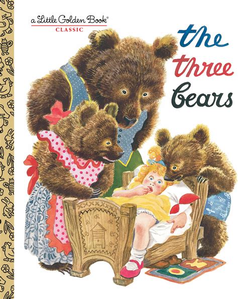 Babe Golden Book The Three Bears Random House