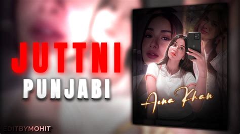Juttni Punjabi Aena Khan Ae Inspired Alightmotion Simp Edit