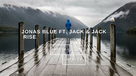 11 delicious misheard lyrics about food. Jonas Blue - Rise ft. Jack & Jack (Lyrics) - YouTube